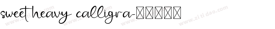 sweet heavy calligra字体转换